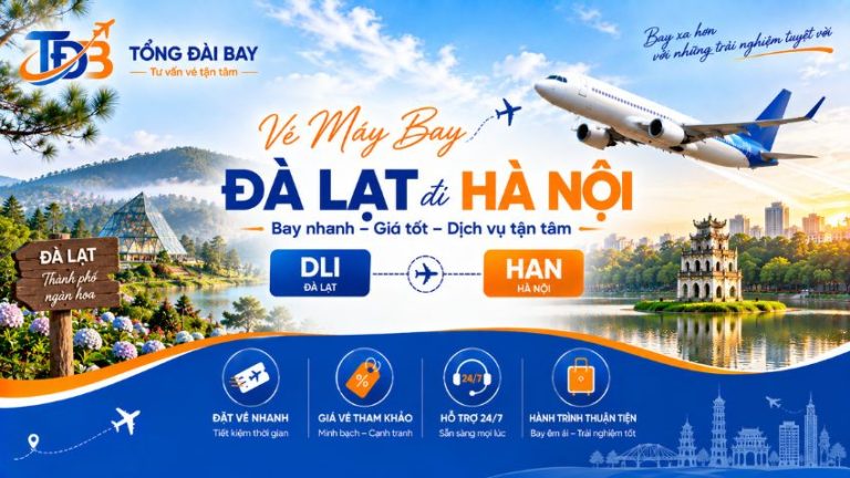 Vé Máy Bay Đà Lạt đi Hà Nội